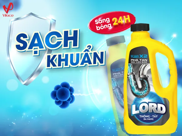 Thông tẩy đa năng Lord - Sạch vết bám, sáng bề mặt