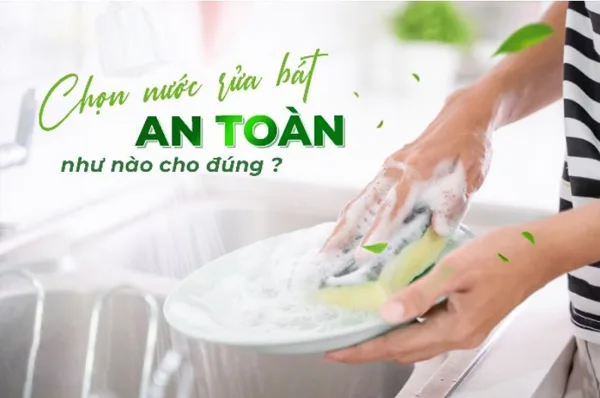 Đâu Là Nước Rửa Chén Tốt Nhất? Bí Quyết Lựa Chọn Đúng Cho Gia Đình Bạn