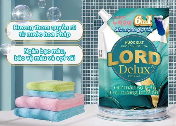 Nước Giặt Lord Delux: Sạch Sâu – Giữ Màu – Hương Thơm Lưu Luyến