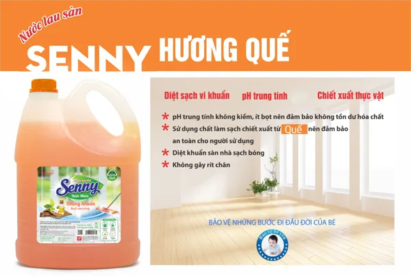 Nước Lau Senny Hương Quế – Quét Sạch Vi Khuẩn, Giữ Trọn Hương Thơm