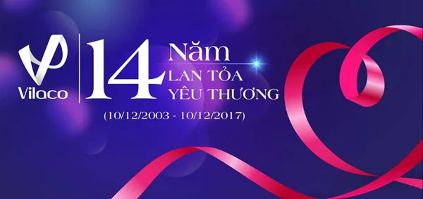 14 năm thành lập - chặng đường dài vững mạnh của Vilaco