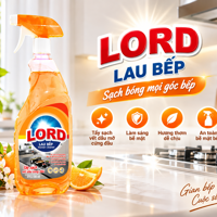 Nước lau bếp LORD – Giải pháp làm sạch dầu mỡ, giúp gian bếp luôn sáng bóng