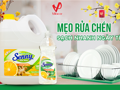 Mẹo Rửa Chén Sạch Nhanh Ngày Tết Cùng Nước Rửa Chén Senny Gừng Cam