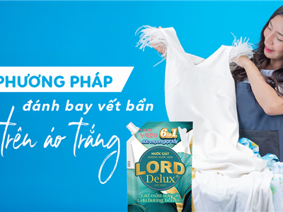 Lord Delux – Giặt Sạch Tinh Tươm, Hương Nước Hoa Sang Trọng Vấn Vương